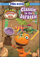 Dinosaur Train: Classic In The Jurassic