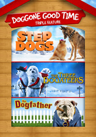 Step Dogs / The Three Dogateers / The Dogfather