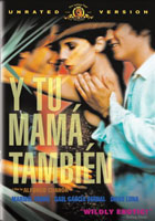 Y Tu Mama Tambien (Unrated)