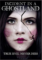 Incident In A Ghostland