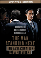 Man Standing Next: The Assassination Of A President