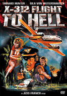 X-312 Flight To Hell