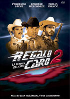 Regalo Caro II (High Priced Gift, The Sequel)