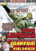 Return Of The Leg Fighter / Shanghai Girl Boxer