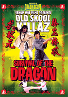Old Skool Killaz: Survival Of The Dragon