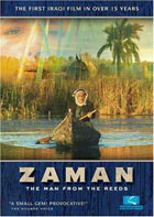 Zaman: The Man From The Reeds