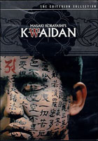 Kwaidan: Criterion Collection