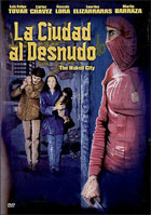 La Ciudad Al Desnudo (The Naked City)