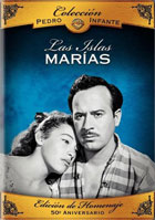 Coleccion Pedro Infante: Las Islas Marias