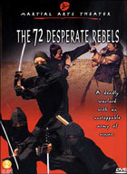 72 Desperate Rebels