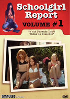 Schoolgirl Report Volume 1: What Parents Don't Think Is Possible