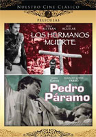 Los Hermanos Muerte / Pedro Paramo