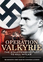 Operation Valkyrie: The Stauffenberg Plot To Kill Hitler