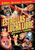 Estrellas De Lucha Libre: Noches De Tijuana