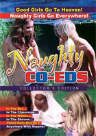 Naughty Co-Eds: Collector's Edition