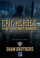 Epic Heroes: Kung Fu's Ultimate Warriors (Collector's Tin)