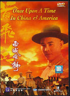Once Upon A Time in China and America
