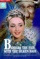 Barbara the Fair with the Silken Hair