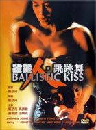 Ballistic Kiss