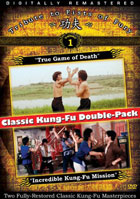 Classic Kung Fu Double Pack Vol. 1: True Game Of Death / Incredible Kung Fu Mission