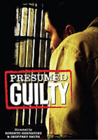 Presumed Guilty (2008)