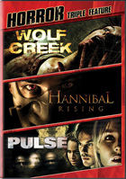 Wolf Creek / Pulse / Hannibal Rising