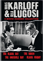 Boris Karloff & Bela Lugosi: 4-Movie Horror Collection: The Black Cat / The Raven / The Invisible Ray / Black Friday