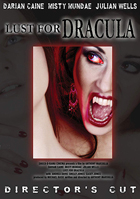Lust For Dracula: Director's Cut