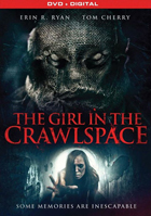 Girl In The Crawlspace