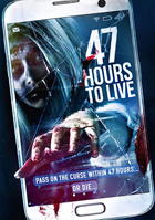 47 Hours To Live