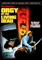 Orgy Of The Living Dead