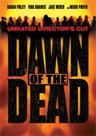 Dawn Of The Dead: Unrated Director's Cut (2004)(Fullscreen)