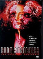 Body Snatchers: The Invasion Continues