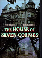 House Of Seven Corpses