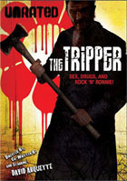 Tripper: Unrated