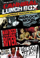 Cannibal Lunch Box Triple Feature: Warlock Moon / Blood Feast 2: All You Can Eat / Man From Deep River