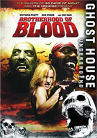 Brotherhood Of Blood: Ghost House Underground