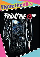 Friday The 13th (I Love The 80's)