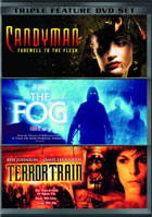 Revenge Is Sweet Triple Feature:Candyman: Farewell To The Flesh / The Fog / Terror Train