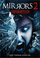 Mirrors 2: Unrated