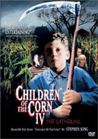 Children Of The Corn 4: The Gathering