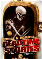 George A. Romero Presents: Deadtime Stories Vol. 1