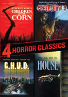 4 Horror Classics: Children Of The Corn / Creepshow 2 / C.H.U.D. / House