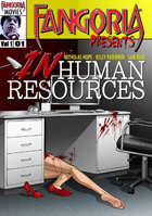 Fangoria Presents: Inhuman Resources