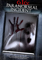 616: Paranormal Incident