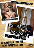 42nd Street Pete's Extreme Bondage Collection