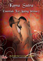 Kama Sutra: Essentials For Lasting Intimacy