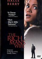 Rich Man's Wife / The Tie That Binds