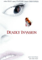 Deadly Invasion