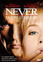 Never Talk To Strangers